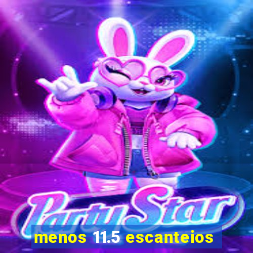 menos 11.5 escanteios
